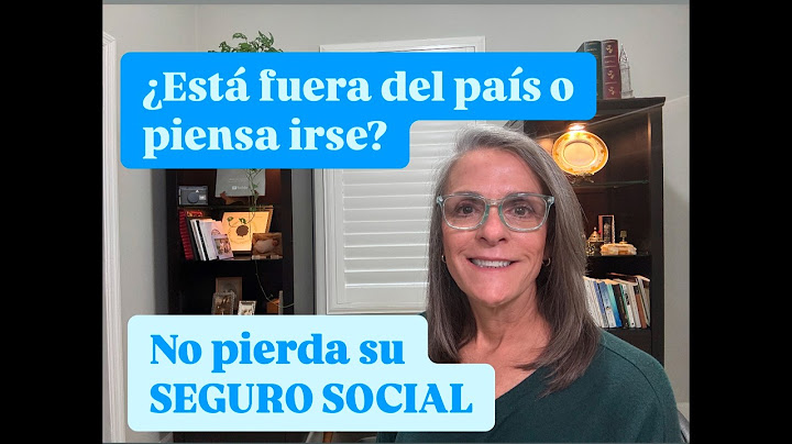 Atención si recibe pagos fuera de los EEUU o piensa jubilarse fuera del país
