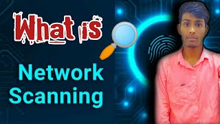 What Is Network Scanning And Network Scanning Tools Types Of Scanning..