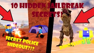 10 HIDDEN SECRETS AND EASTER EGGS IN JAILBREAK!! (Roblox)