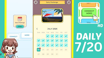 Connect Word Daily Challenge July 20 Answers Walkthrough