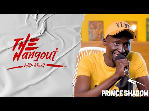 The Hangout | Prince Shadow