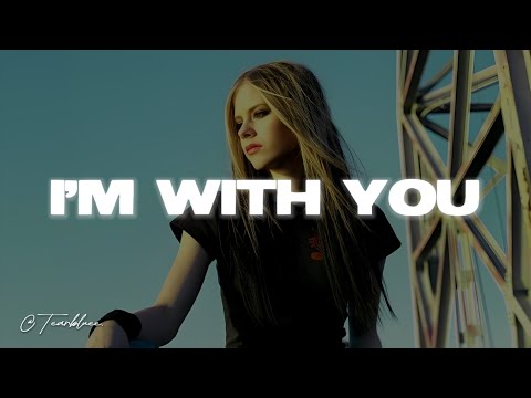 Avril Lavigne I M With You Lyrics 