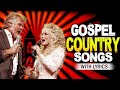 Pure Old Country Gospel Songs 2021 With Lyrics  -  Greatest  Old Country Gospel Songs Of All Time