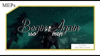 BEGIN AGAIN - SSO DECEMBER MEP [2017]