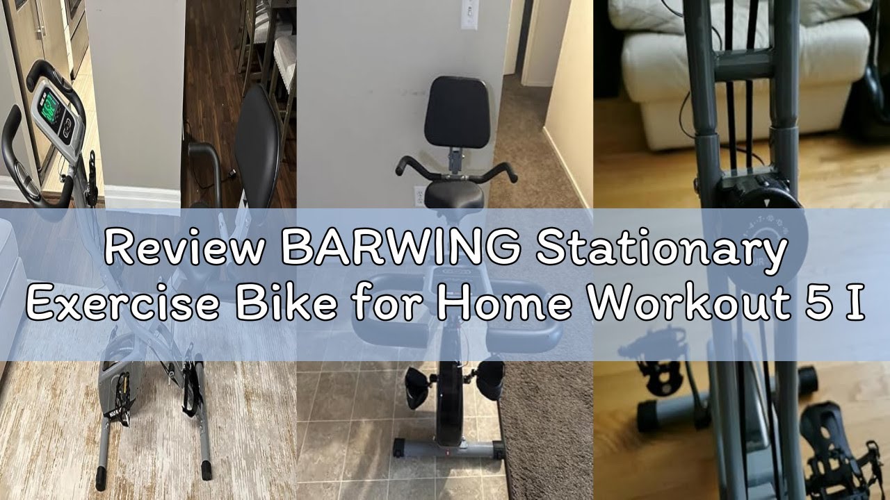 Review BARWING Stationary Exercise Bike for Home Workout 5 IN 1 Foldable Indoor Cycling Bike for Sen