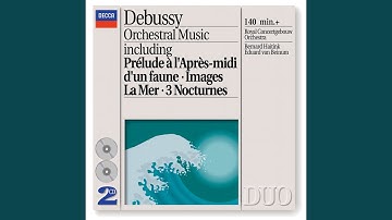 Debussy: Nocturnes, CD 98 - No. 1, Nuages