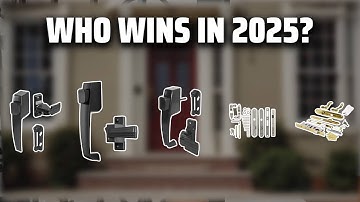 The Top 5 Best Storm Door Handle in 2025 - Must Watch Before Buying!