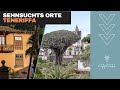 TRAUMHAFT! Teneriffa - Die schönsten Sehenswürdigkeiten Masca, Drachenbaum, Lavapools