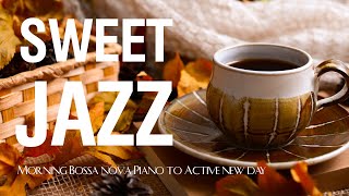 Delicate November Jazz - Cozy Sweet Autumn Coffee Music &amp; Morning Bossa nova Piano to Active new day