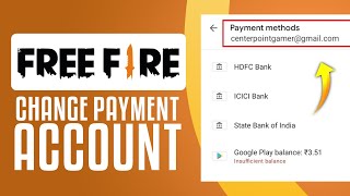 How To Change Payment Account On Free Fire (2024) EASY TUTORIAL