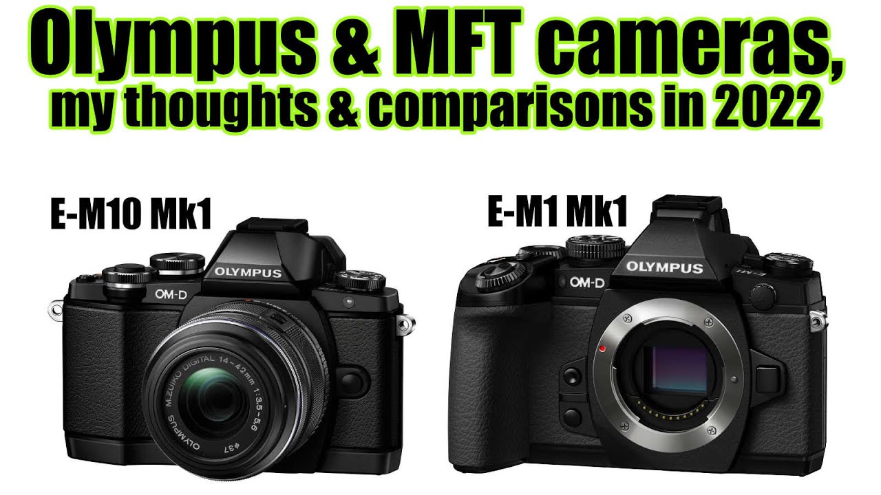 Olympus OM-D Mark 1 cameras in 2022 - YouTube