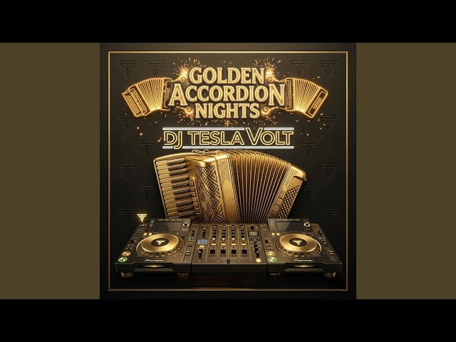 Golden Accordion Nights (Pyramid Mix)