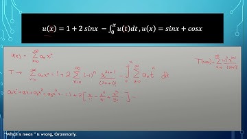 Integral Equation 5-The Series solution method