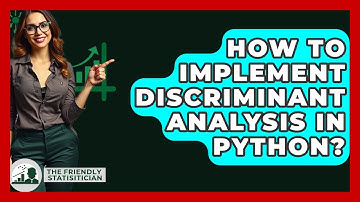 How To Implement Discriminant Analysis In Python? - The Friendly Statistician