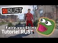 Tuto crer des skin rust  simple  rapide