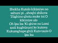 Tonito  kihikali  kushokutsu kikimiye laghi  first lyric