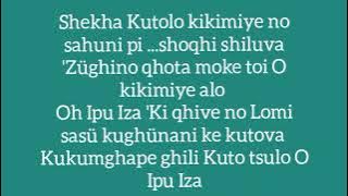 Tonito & Kihikali || Kushokutsu kikimiye laghi || First Lyric video..