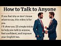 How to Talk to Anyone Book Summary: Graded Reader and Audiobook for Improving English Fluency