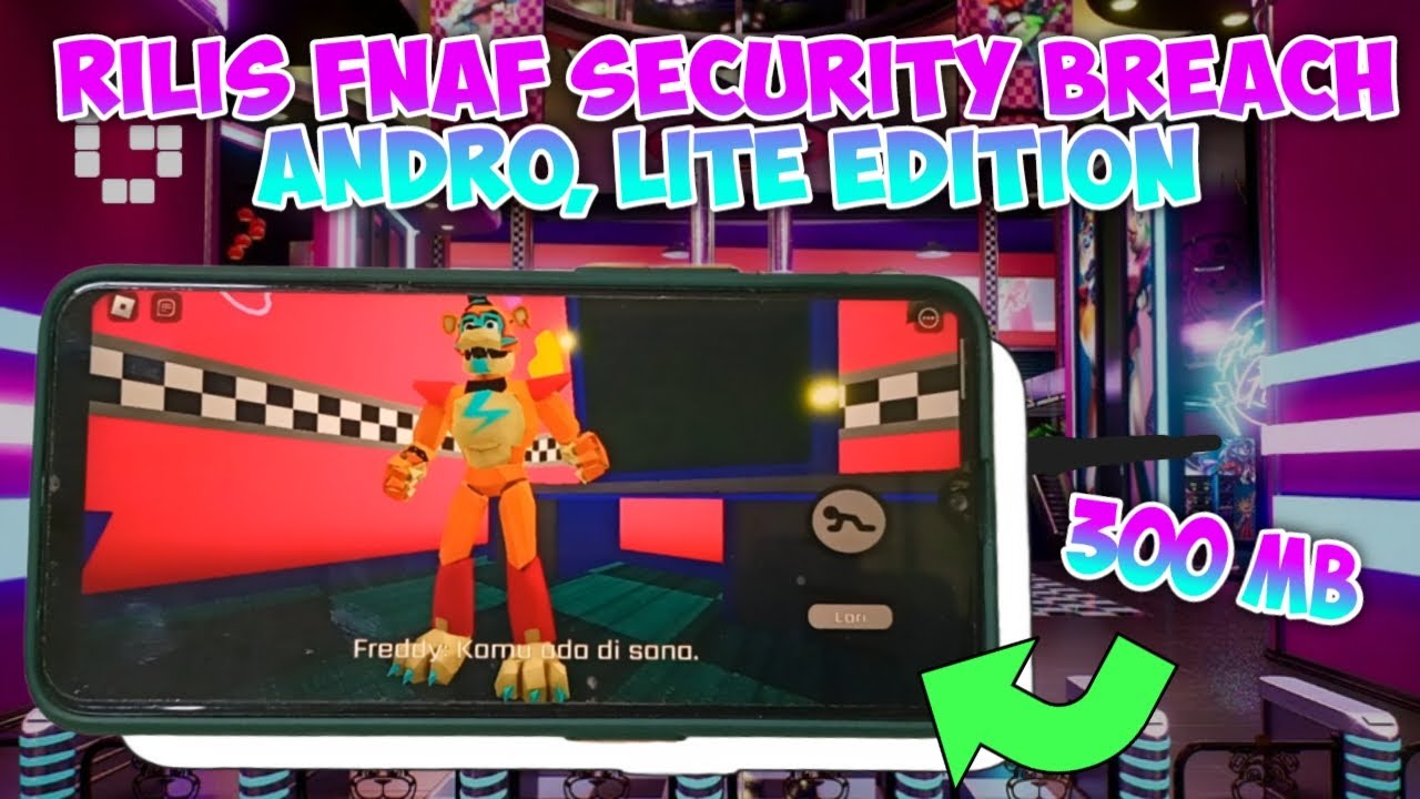 Rilis Fnaf Security Breach Lite Edition, Untuk semua Hp - YouTube