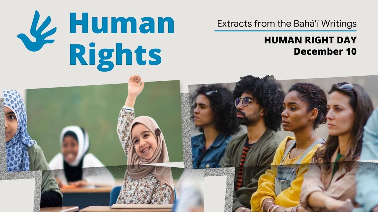 Baha'i Devotional Program |Human Rights based on the Baha'i Writings ...