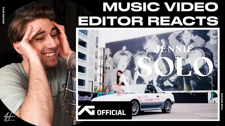 Video Editor Reacts to JENNIE - 'SOLO' M/V