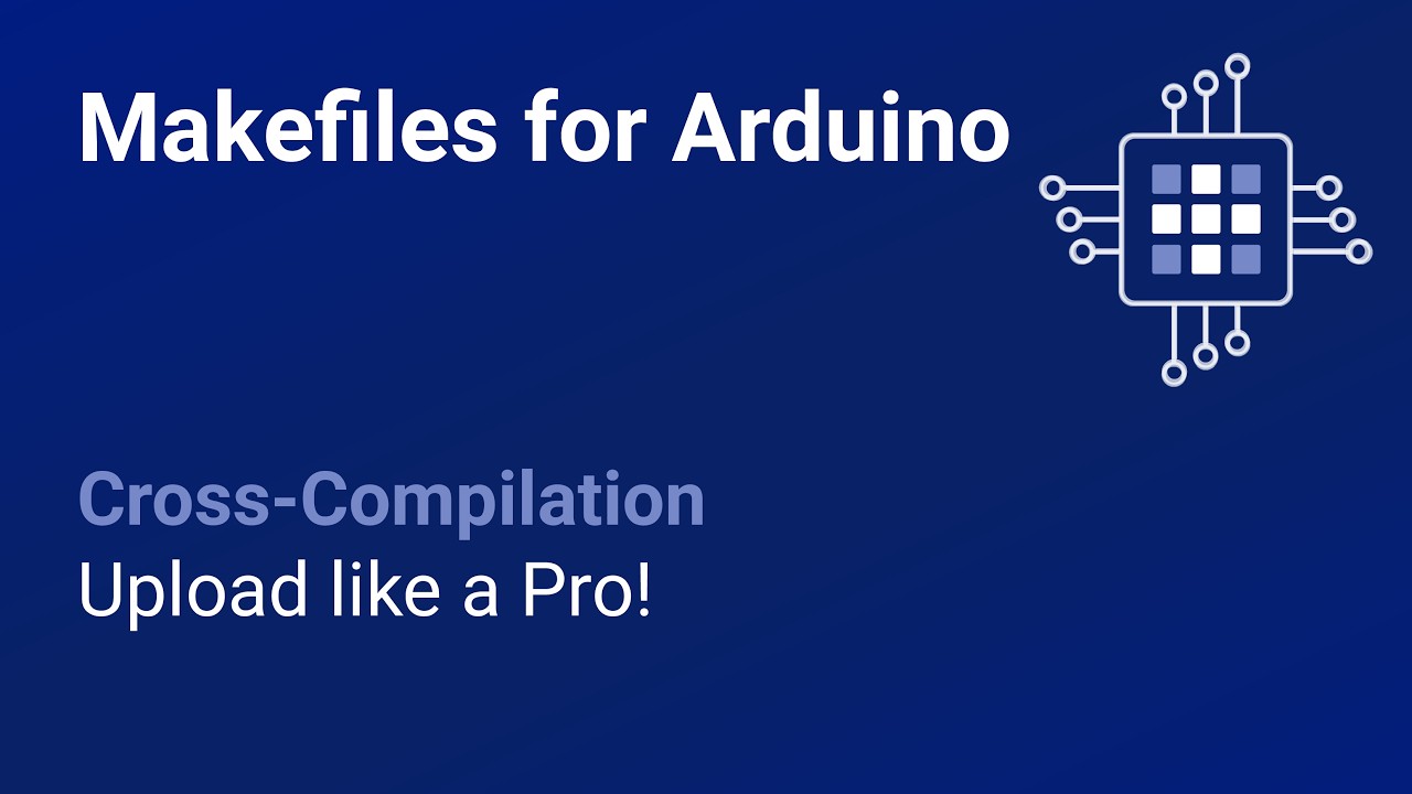 Makefiles, Cross-Compilation, and avrdude: Program Arduino Without the IDE
