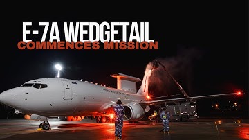 ADF | E-7A Wedgetail commences missions