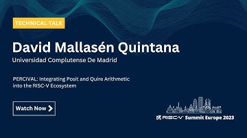 David Mallasén Quintana - PERCIVAL: Integrating Posit and Quire Arithmetic into the RISC-V Ecosystem