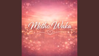 Motho Waka
