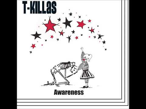 T-Killas - Awareness Vinyl-LP 2