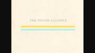 The Tough Alliance The New School 10 I&#39;ll Be Right There