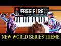 Free Fire  New World Series Theme By Raj Bharath | 2021