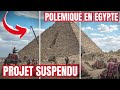 Polmique aux pyramides de gizeh  lgypte suspend un projet 