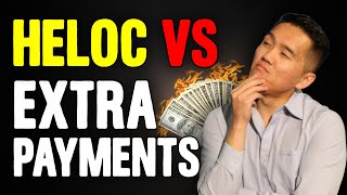HELOC Vs Extra Payments To Mortgage