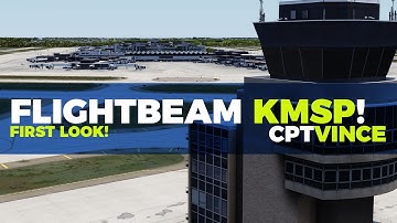 NEW FLIGHTBEAM KMSP FIRST LOOK! | P3D V4
