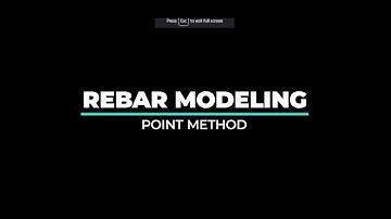 Rebar Modeling - Point Method