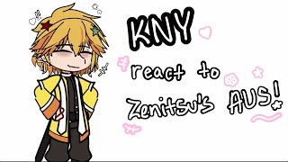 ★ kny react to zenitsu’s au’s. | tanzen + inoaoi | song: overdose (natori) ★