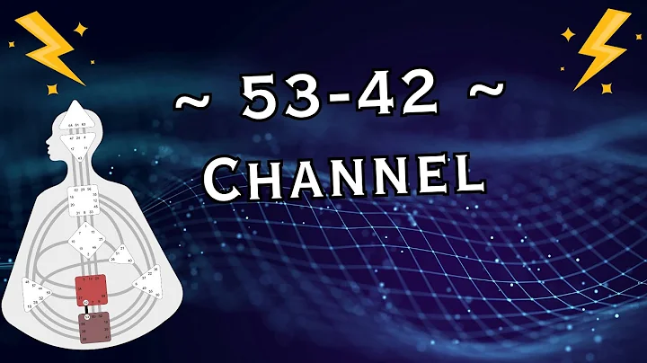 ~ Channel 53/42 in Human Design ~ Collective ~ Sensing ~