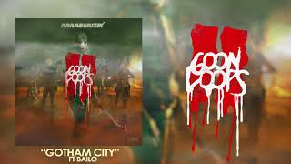 AraabMUZIK - Gotham City Ft. Bailo [Goon Loops 2]