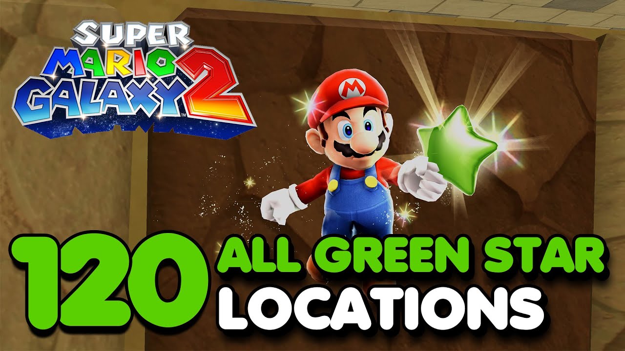 All 120 GREEN STAR Locations In Super Mario Galaxy 2 - YouTube