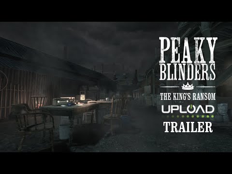 Peaky Blinders: The King's Ransom | UploadVR Trailer