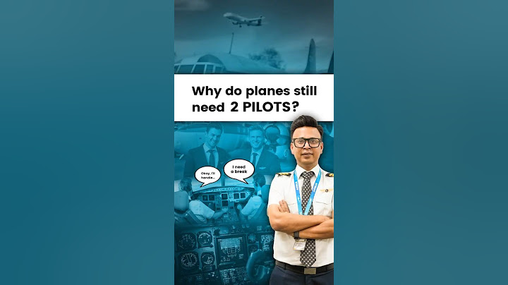 If planes have autopilot, why do we need 2 pilots?
