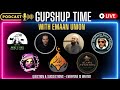 Gupshup time  live podcast with emaan union team members