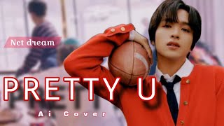 [AI COVER] How Would NCT DREAM sing PRETTY U by Seventeen