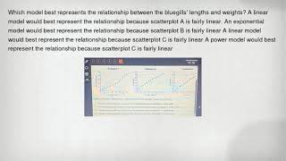 Which model best represents the relationship between the bluegills' lengths and weights? A linear mo