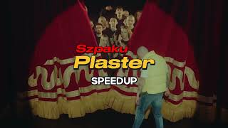 Szpaku - Plaster (SPEEDUP)