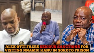 ALEX OTTI REVEALS WHY HE VISITED NNAMDI KANU IN PRISON & WILL RETIRE FROM POLITICS IN COMING FUTURE