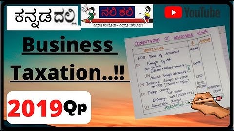 Business taxation (part-3)|| 2019Qp with solution||for B. Com|| B