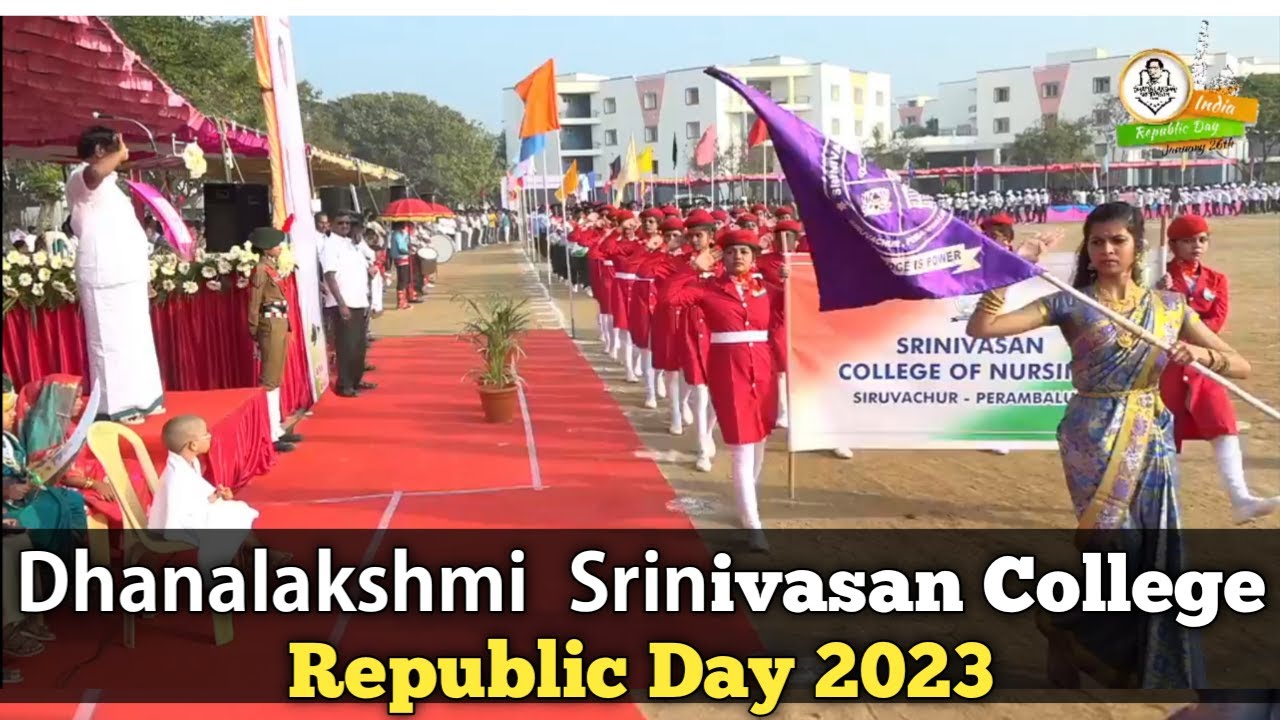 Dhanalakshmi Srinivasan College Republic Day 2023 | MarchPast
