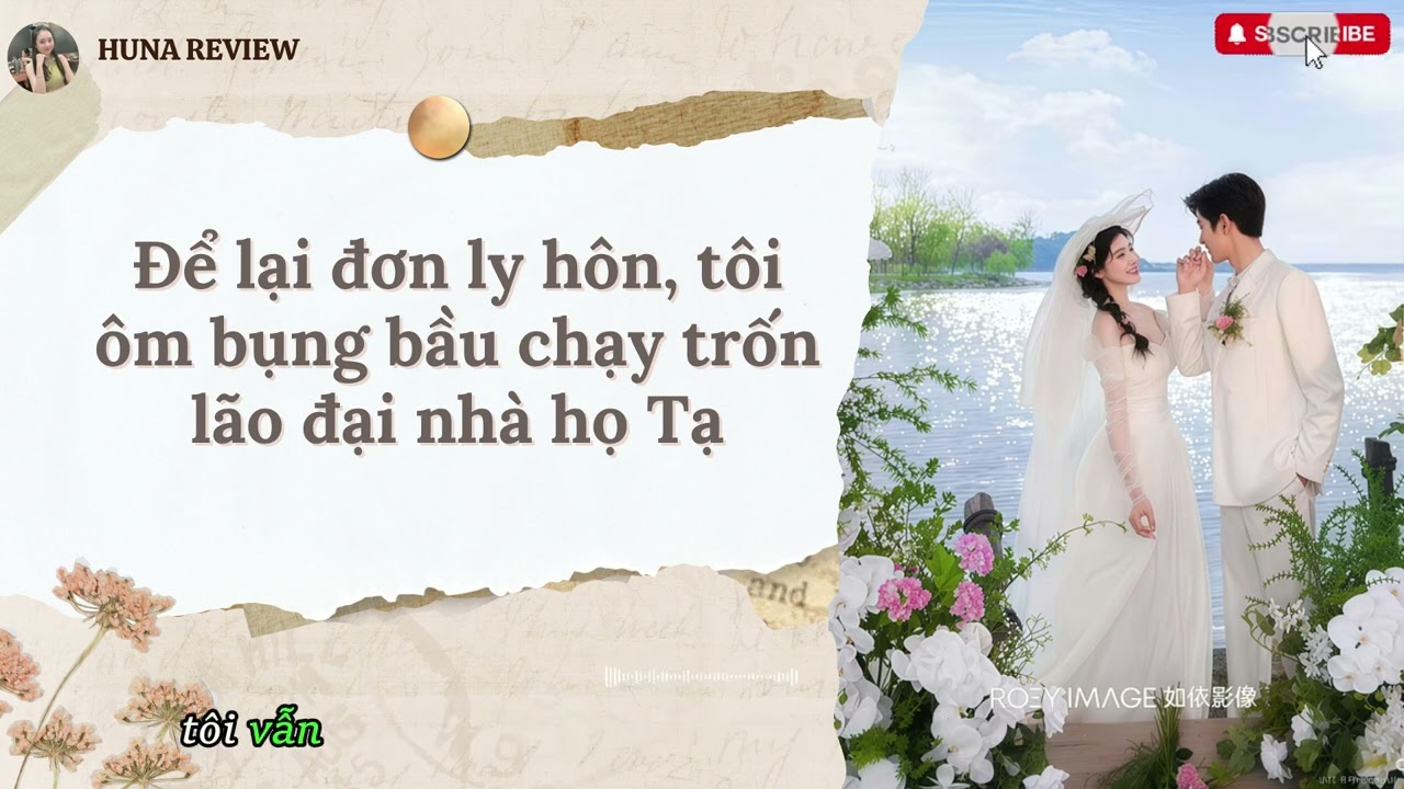 [TRUYỆN AUDIO] ĐỂ LẠI ĐƠN LY HÔN, TÔI ÔM BỤNG BẦU CHẠY TRỐN LÃO ĐẠI NHÀ HỌ TẠ (FULL) || HUNA REVIEW